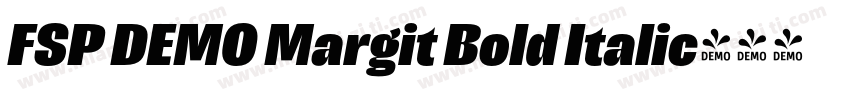 FSP DEMO Margit Bold Italic字体转换